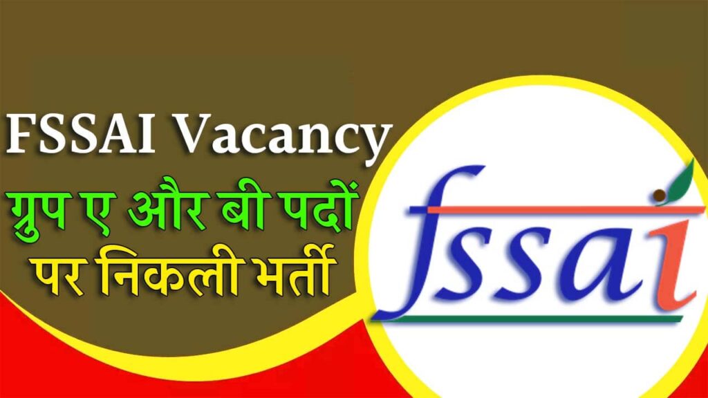 FSSAI Vacancy