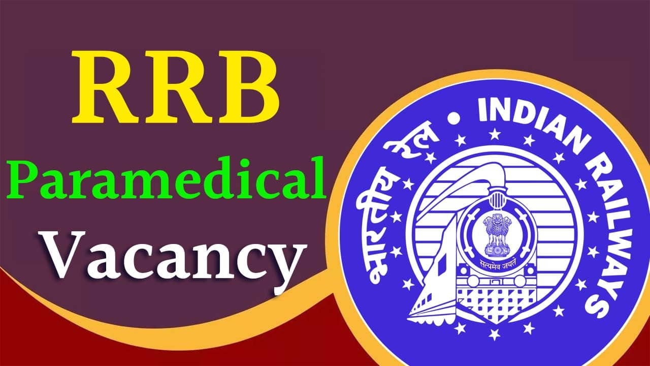 RRB Paramedical Vacancy